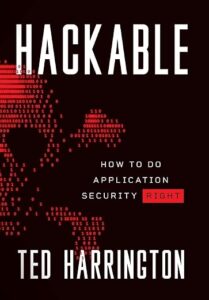 Hackable: How To Do Application Security Right